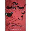 The Bobby Trap