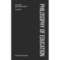 Charlotte Mason's Philosophy of Education