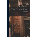 The Floral King: a Life of Linnaeus