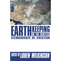 Earthkeeping in the Nineties: Stewardship of Creation