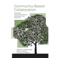 Community-Based Collaboration: Bridging Socio-Ecological Research and Practice