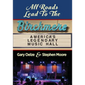 All Roads Lead to The Birchmere: America's Legendary Music Hall
