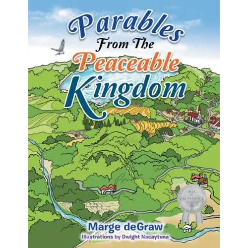 Parables from the Peaceable Kingdom