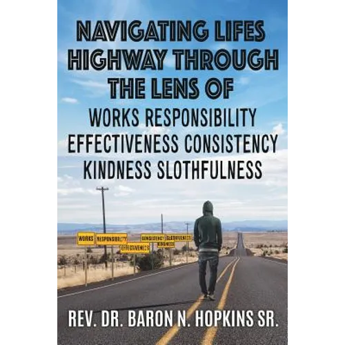 Navigating Lifes Highway Through the Lens of