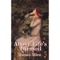Above Life's Turmoil