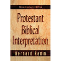 Protestant Biblical Interpretation: A Textbook of Hermeneutics