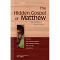 The Hidden Gospel of Matthew: Annotated & Explained