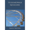 The Boardwalk Menagerie