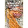 A Symphony of Light: My Journeys Within the Tree of Life