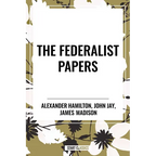 Federalist Papers