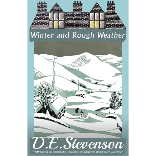 Winter and Rough Weather