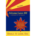 Arizona Laws 101: A Handbook for Non-Lawyers