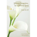 Different Perspectives for a Different World: Essays for Life - Revised Edition