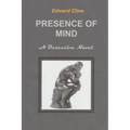 Presence of Mind: A Chess Hanrahan mystery