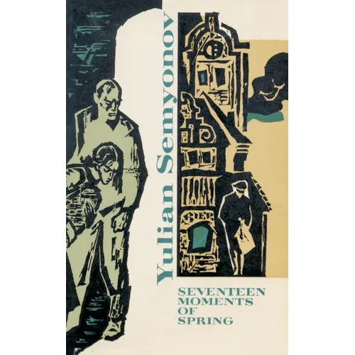 Seventeen Moments of Spring
