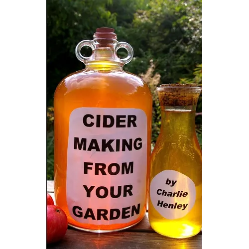 Cider Making From Your Garden