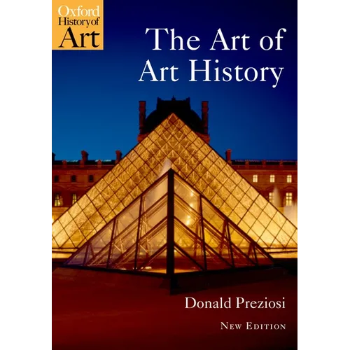 The Art of Art History: A Critical Anthology
