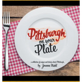 Pittsburgh on Your Plate