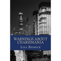 Warnings About Charismania: On the Charismatic Movement