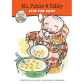 Mr. Putter & Tabby Stir the Soup