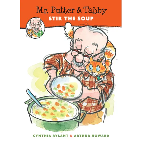 Mr. Putter & Tabby Stir the Soup