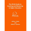 The ATLAS Guide to Coaching and Mentoring in Higher Education