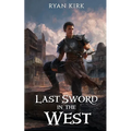Last Sword in the West