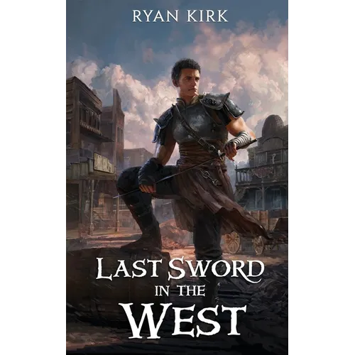 Last Sword in the West