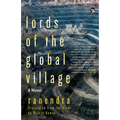Lords of the Global Village