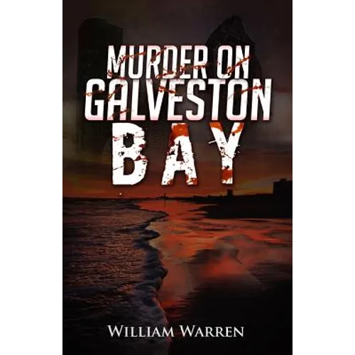 Murder on Galveston Bay