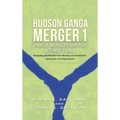 Hudson Ganga Merger 1