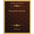The Growth Of The Soil