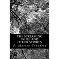 The Screaming Skull and Other Stories