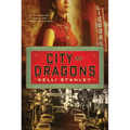 City of Dragons: A Miranda Corbie Mystery