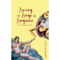 Living The Lingo of Linguine: Italian Words to Live By