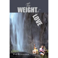 The Weight of Love