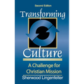 Transforming Culture: A Challenge for Christian Mission