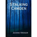 Stalking Camden