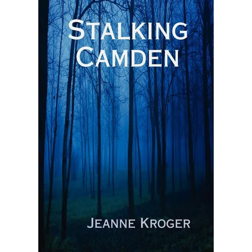 Stalking Camden