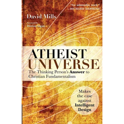 Atheist Universe: The Thinking Person's Answer to Christian Fundamentalism