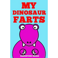 My Dinosaur Farts