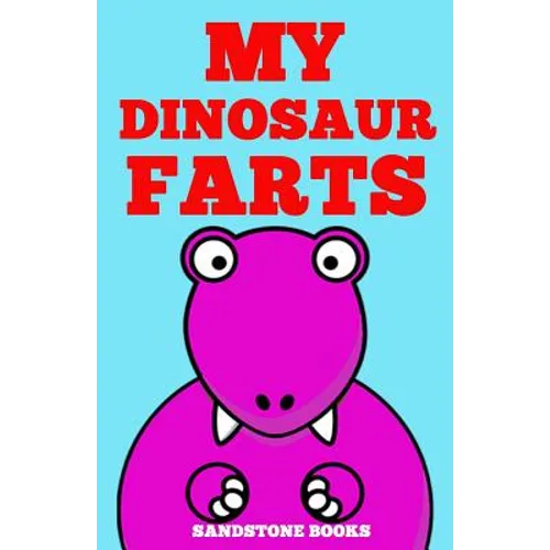 My Dinosaur Farts