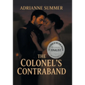 The Colonel's Contraband