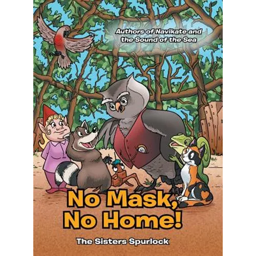 No Mask, No Home!