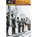 The Black Panther Party: A Guide to an American Subculture