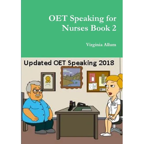 OET Speaking for Nurses Book 2
