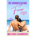 The Summer Before Forever: A Young Adult Stepbrother Romance