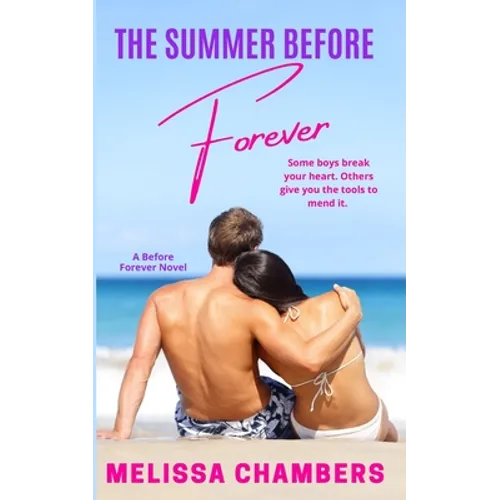 The Summer Before Forever: A Young Adult Stepbrother Romance