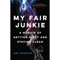 My Fair Junkie