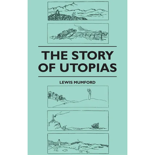 The Story of Utopias